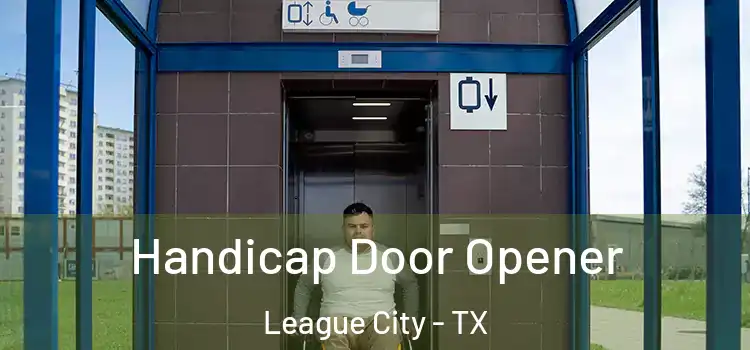 Handicap Door Opener League City - TX