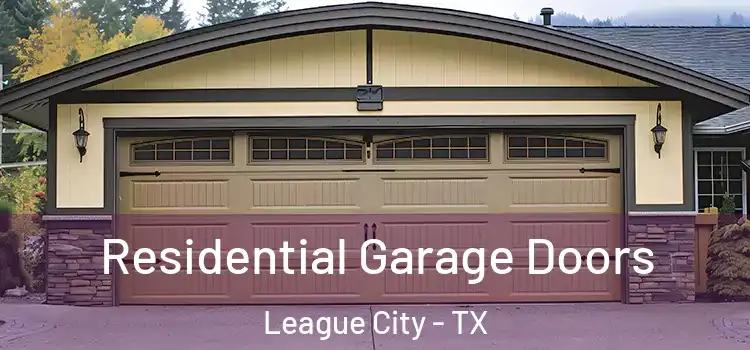  Residential Garage Doors League City - TX